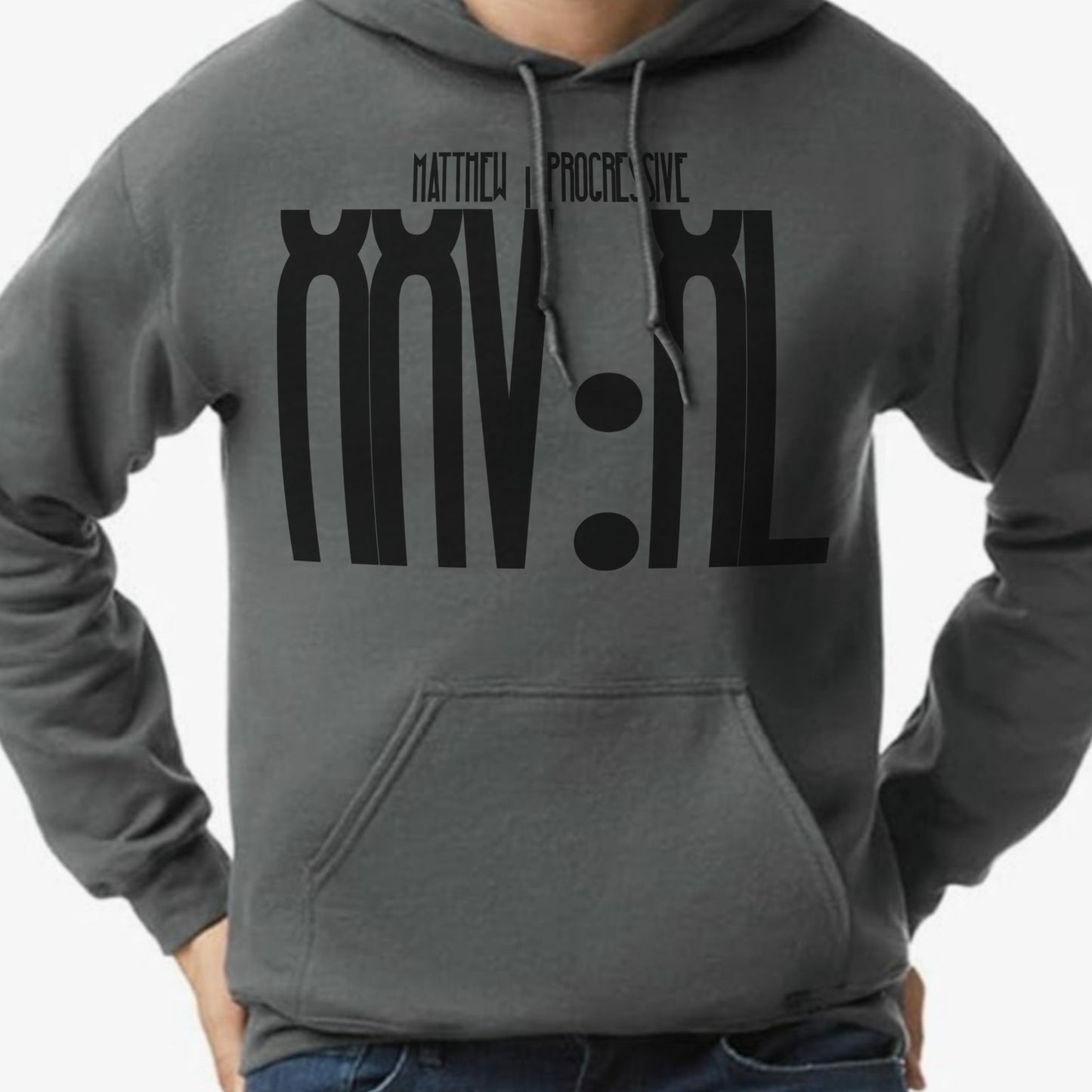 HOODIE -Matthew 25:40 Progressive